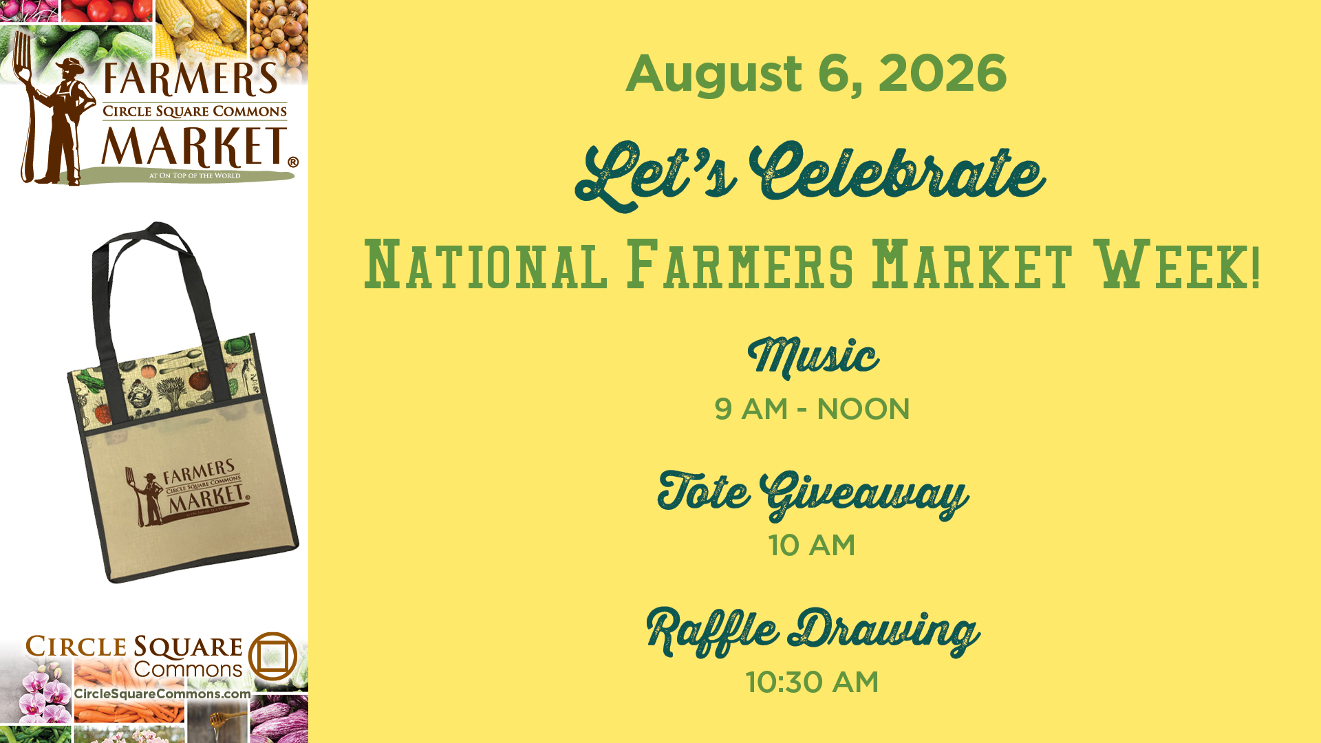 Farmers Market Week At Circle Square.